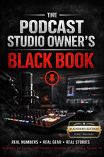 Load image into Gallery viewer, The Podcast Studio Owner’s Playbook + Black Book Founders Edition (Digital Bundle)
