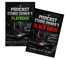 Load image into Gallery viewer, The Podcast Studio Owner’s Playbook + Black Book Founders Edition (Digital Bundle)
